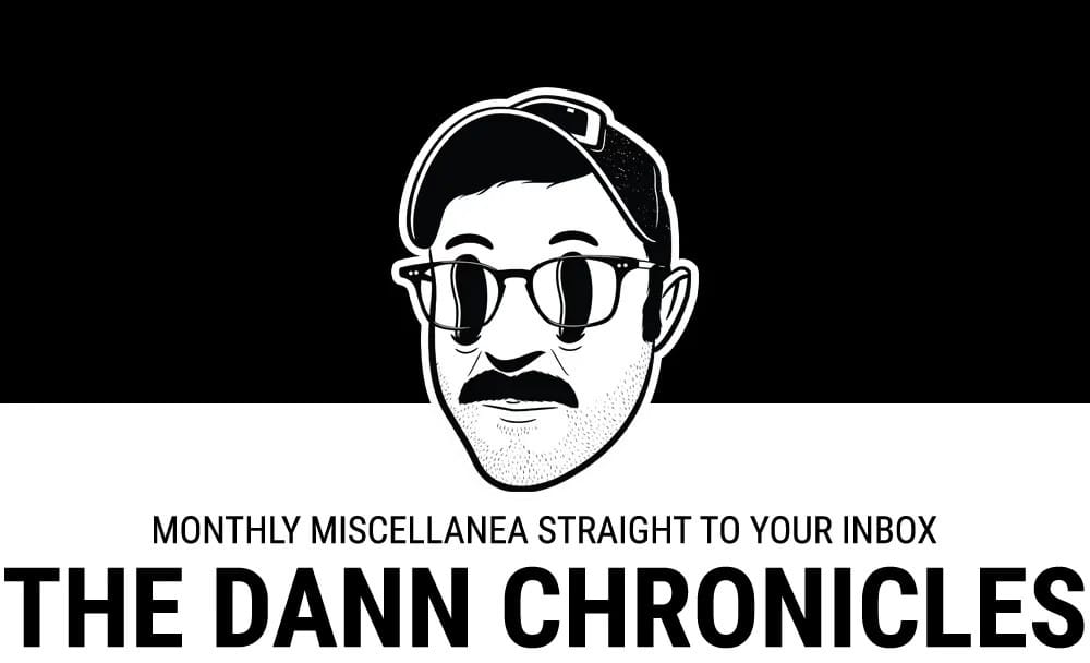 The Dann Chronicles: September 🎒